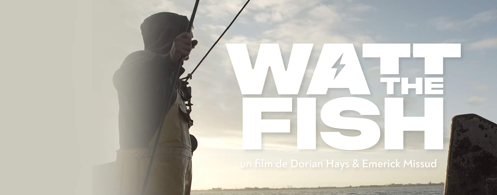 Watt the fish